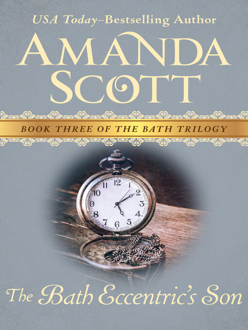 Title details for Bath Eccentric's Son by Amanda Scott - Available